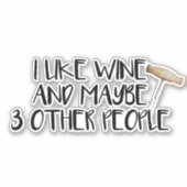 私はワインが好きかもしれない3人の人がタンブラー シール (正面)