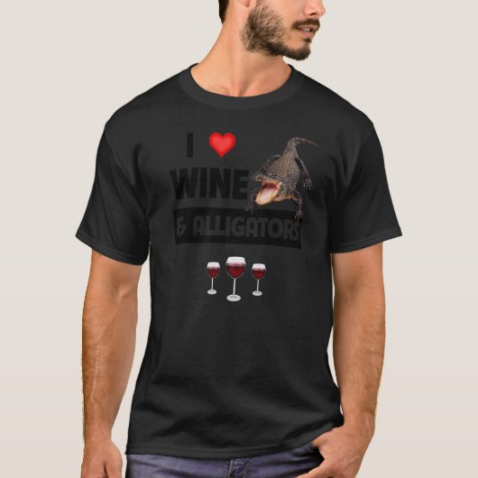 私はワインとアリゲーターが爬虫類の飲みおもしろいが大好き Tシャツ (正面)