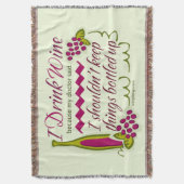 私はワインのおもしろいな引用文を飲みます スローブランケット (正面縦)