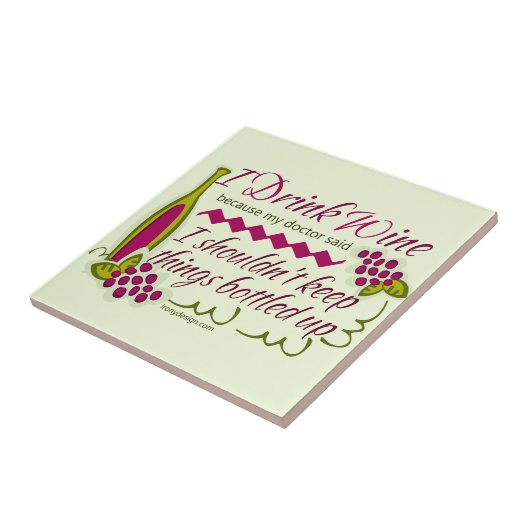 私はワインのおもしろいな引用文を飲みます タイル (側面)