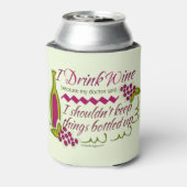 私はワインの引用文を飲おもしろいむ 缶クーラー (缶裏面)