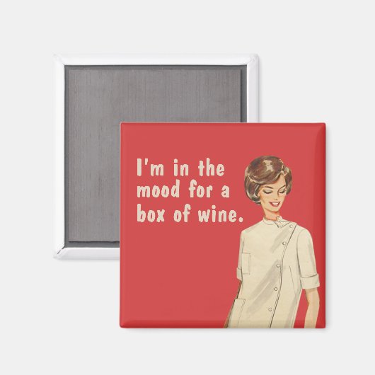 私はワインの箱を買う気分だ。 マグネット (正面/裏面)