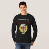 私はワインの赤ワインを飲んで有名だ Tシャツ (正面フル)