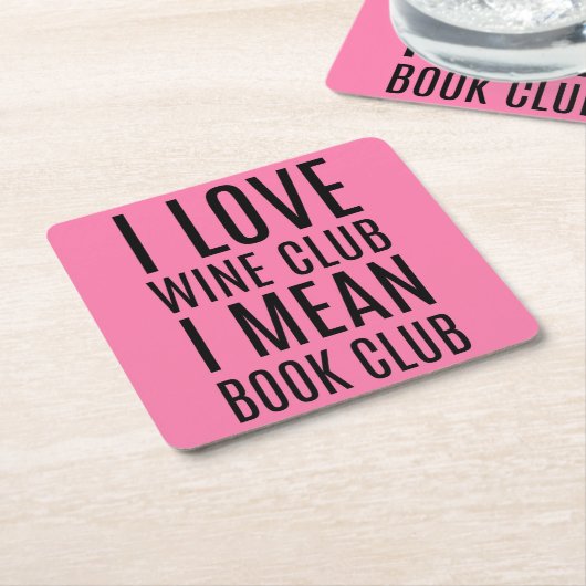 私はワインクラブIはブッククラブコースターを愛する スクエアペーパーコースター (アングル)