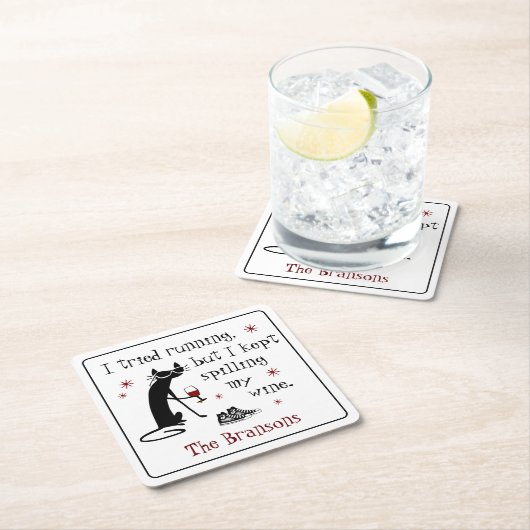 私はワインランニングの引用文をおもしろい試した スクエアペーパーコースター (インサイチュ)