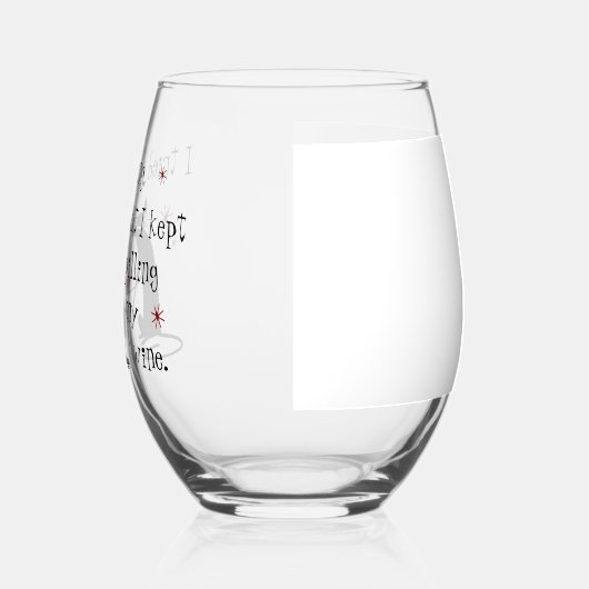 私はワインランニングの引用文をおもしろい試した ステムなしワイングラス (左)