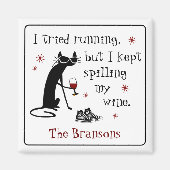 私はワインランニングの引用文をおもしろい試した マグネット (正面)