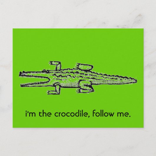 私はワニ後を追だ。 ポストカード (正面)
