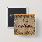 私はヴィンテージです 缶バッジ (正面&裏面)