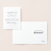 私は一つだけ決定を下す | グロムおもしろいスマン花婿介添人 箔カード (ディスプレー)