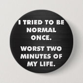 私は一度は普通になろうとした。史上最悪2分。 缶バッジ (正面)
