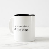 私は一期後に宇宙を二つ置いた。私を怒らないで。  ツートーンマグカップ (正面左)