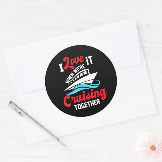 私は一緒にいる時にそれを愛しているクルージング – クルーズ ラウンドシール (封筒)