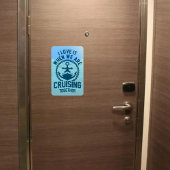 私は一緒にいる時にそれを愛しているクルージング – ドア マグネット