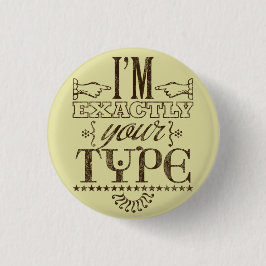 私は丁度あなたのタイプ言葉遊びの眼識ボタンです 缶バッジ