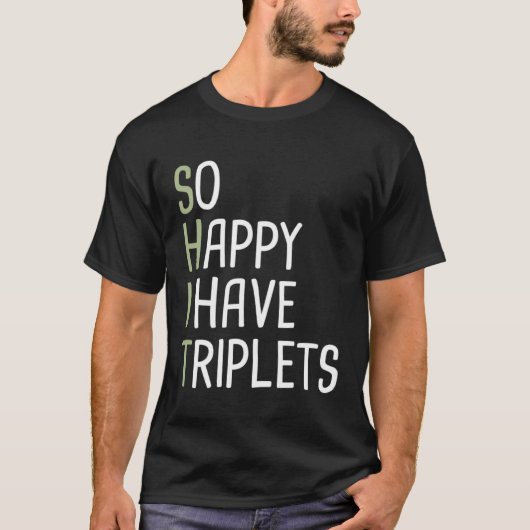 私は三つ子を持っているので幸せ Tシャツ (正面)
