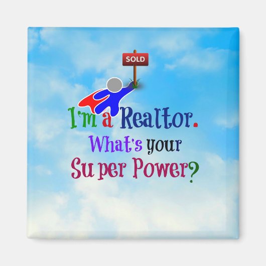 私は不動産仲介業者 – ユーモア マグネット (正面)