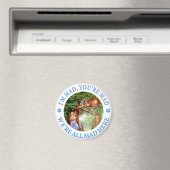 私は不機嫌あなたはの不機嫌私たちはここにいる不機嫌! マグネット (インサイチュ (食洗機))