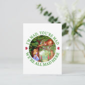 私は不機嫌あなたは不機嫌私たちはここにいる不機嫌! ポストカード (スタンド正面)