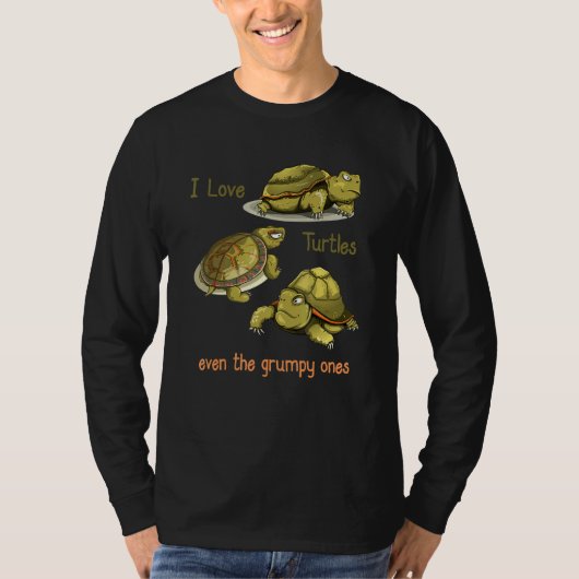 私は不機嫌な亀も大好きだ Tシャツ (正面)