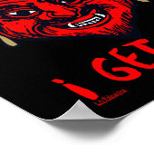 私は不機嫌を得ない、私は悪魔の恐怖おもしろいを得る ポスター (角)