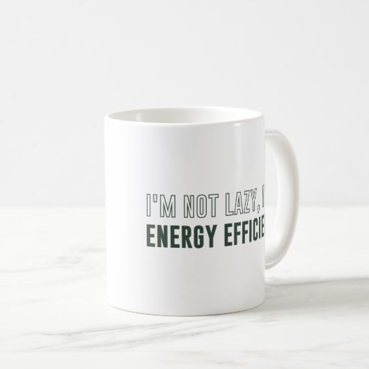 私は不精私エネルギー効率が良いですではないです コーヒーマグカップ (正面右)