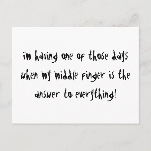 私は不運の日を過しています ポストカード (正面)