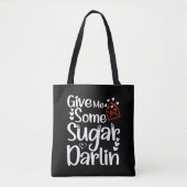 私は与えいくつかのシュガーDarlin Valentines日妻かわいい トートバッグ (正面)