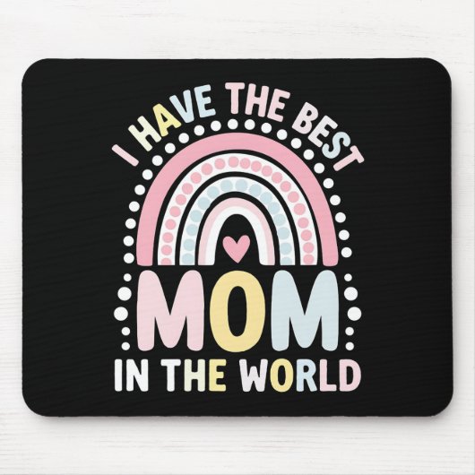 私は世界最高ののボホレインボーに母がいる マウスパッド (正面)