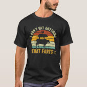 私は世界食べベジタリアンDをファートしない Tシャツ (正面)