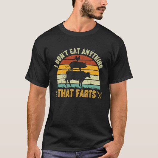 私は世界食べベジタリアンDをファートしない Tシャツ (正面)