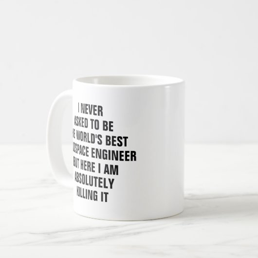 私は世頼界航空宇宙の縁起になれ最高のない。 コーヒーマグカップ (正面左)
