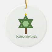 私は両方とも祝います セラミックオーナメント (正面)