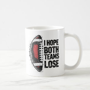 私は両方のチームが女性とメンズスポーツファンを失うことを望む コーヒーマグカップ