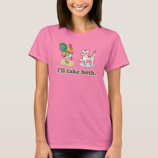 私は両方を取る Tシャツ (正面)