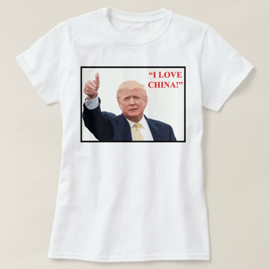 "私は中国を愛します! " Tシャツ (デザイン正面)