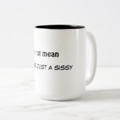 私は中間…あなたはちょうどいくじなしのマグではないです ツートーンマグカップ (正面右)