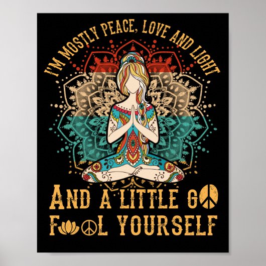 私は主に平和の愛と軽い少し行くヨガ ポスター (正面)