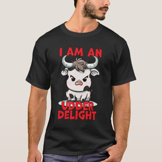 私は乳房の喜びです 牛の駄洒落 Tシャツ (正面)