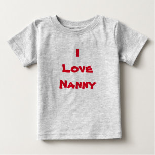 私は乳母のワイシャツを愛します ベビーTシャツ