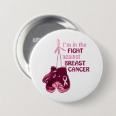私は乳癌に対する戦いにあります 缶バッジ (正面&裏面)