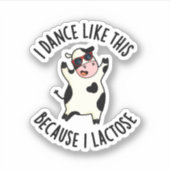 私は乳糖の牛パンを食べるのでおもしろい、このような踊り シール (正面)