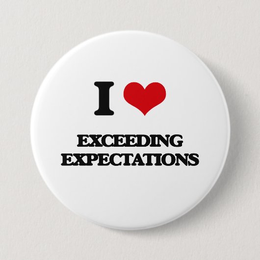 私は予想を超過することを愛します 缶バッジ (正面)