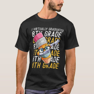 私は事実上8年生の卒業クラスOを卒業した Tシャツ