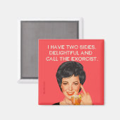 私は二つの側面を持っている……
 ... マグネット (正面/裏面)