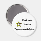 私は二つの兵士を育て、私と一緒に混乱してはいけない マグネット (正面/裏面)
