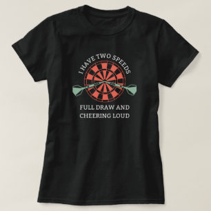 私は二つの速度を持っている アーチェリー・ママ Tシャツ