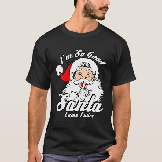 私は二回サンタ来だいけな Tシャツ (正面)