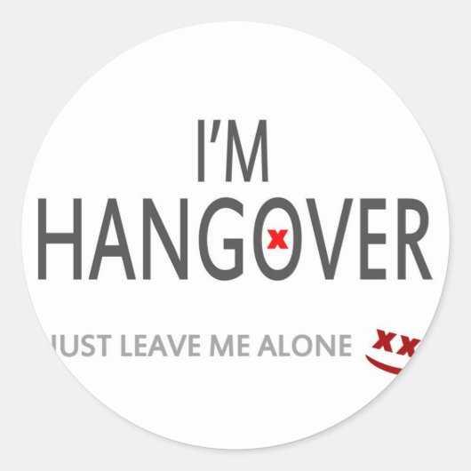 私は二日酔い離れだ ラウンドシール (正面)