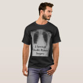 私は二重バイパス~ Tを生き延びました Tシャツ (正面フル)